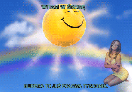 Witam środa hurra to już połowa tygodnia